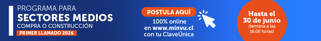 Programa para Sectores Medios Compra o Construcción de Vivienda Primer Llamado 2026